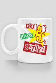 Do 3 razy sztuka_kubek
