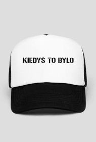 KIEDYŚ TO BYŁO