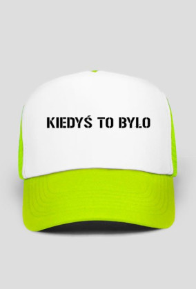 KIEDYŚ TO BYŁO