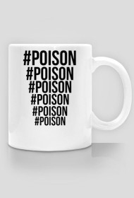 Kubek "#Poison"