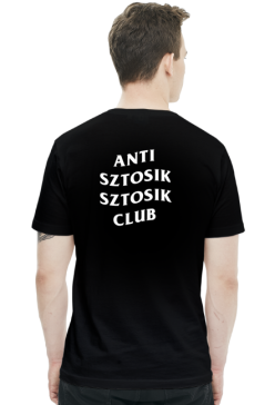 ANTI SZTOSIK SZTOSIK CLUB