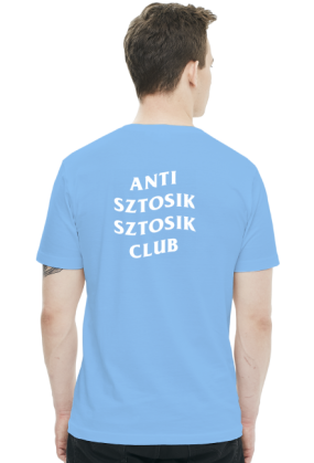 ANTI SZTOSIK SZTOSIK CLUB
