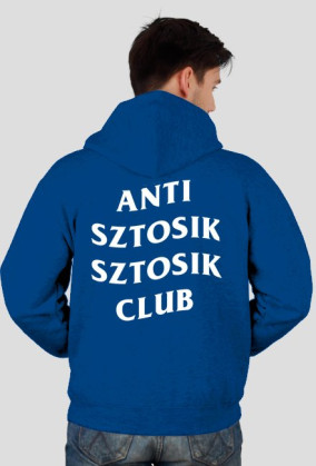 ANTI SZTOSIK SZTOSIK CLUB