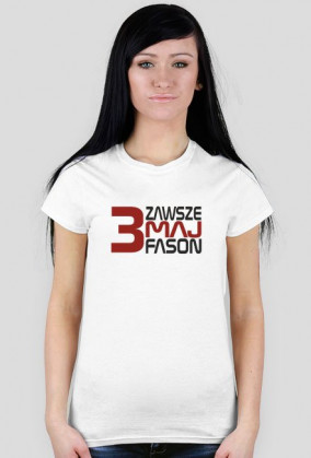 Zawsze trzymaj Fason