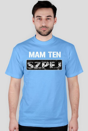 Koszulka MAM TEN SZPEJ