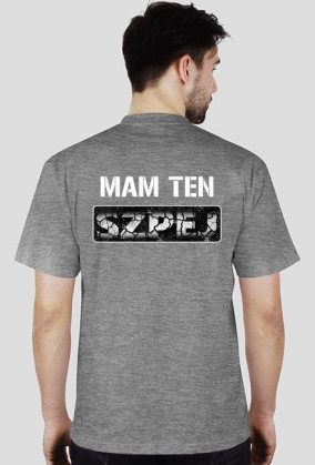 Koszulka MAM TEN SZPEJ