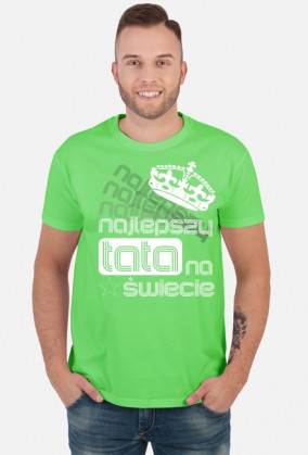 Najlepszy tata na świecie2_koszulka męska