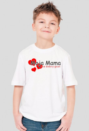 Moja mama ma dobry gust