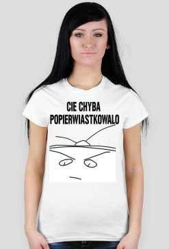koszulka damska "chyba cię popierwiastkowało"