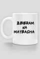 KUBEK ZBIERAM NA MAYBACHA