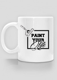 Kubek "Paint Your Life"