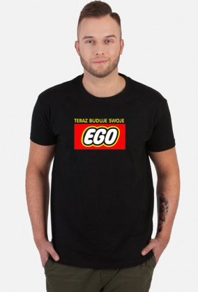 Teraz buduje swoje EGO