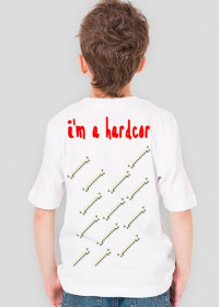 Koszulka I'm hatdcore -  chłopak -wszystkie wersie kolorystyczne