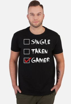 Single, taken, gamer_koszulka męska