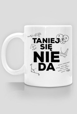 KUBEK TANIEJ SIĘ NIE DA