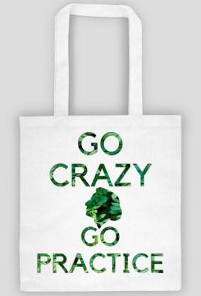 Go Crazy, Go Practice™