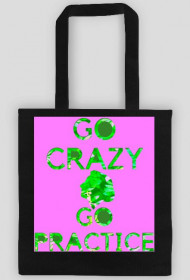 Go Crazy, Go Practice_wave™