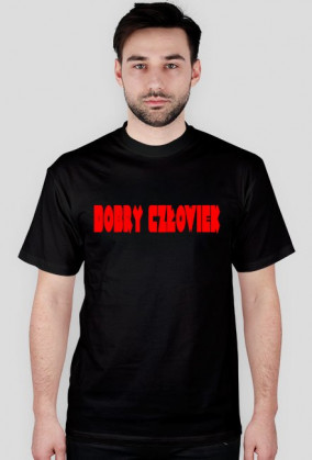 T-Shirt DOBRY CZŁOWIEK