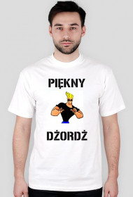T-Shirt PIĘKNY DŻORDŻ