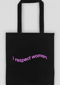 i respect women bag