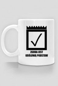 Zgoda jest królową podstaw (kubek)