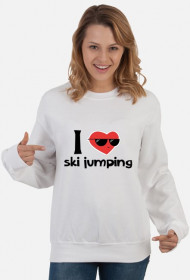 I love ski jumping bluza