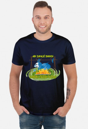 Aby zapalić innych samemu trzeba płonąć