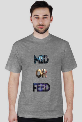 Mid or Feed