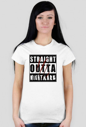 Straight Outta NIGHTMARE