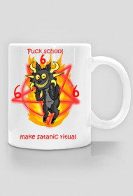Fuck School Make Satanic Ritual Cup
