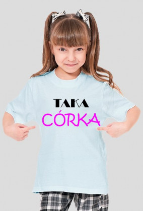 TAKA CÓRKA