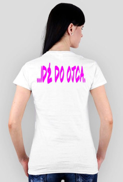 Idź do ojca.
