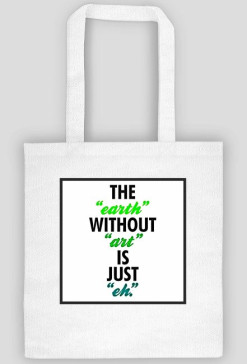 Bag with art quote
