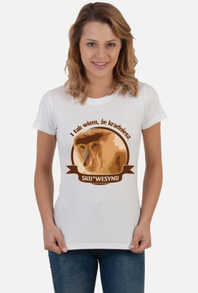 I tak wiem, że kradniesz sku*wesynu - Nosacz Koszulka - Somsiad (Damska)