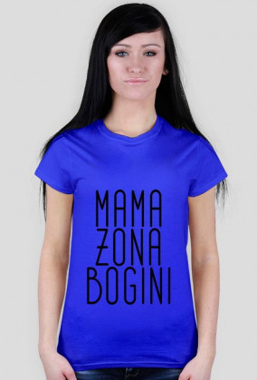 Mama żona bogini