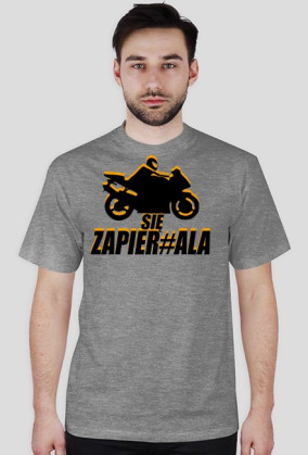 KOSZULKA "SIĘ ZAPIER#ALA"