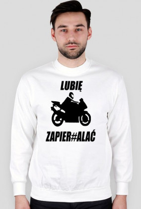 Bluza "Lubię Zapier#alać"