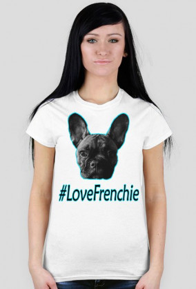 Koszulka "#LoveFrenchie"