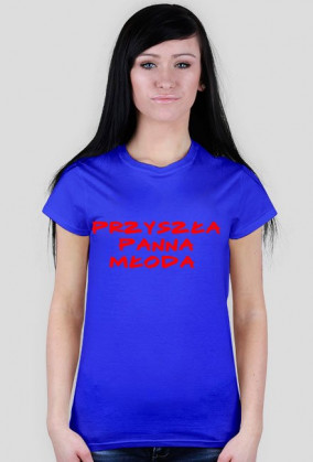 Przyszła panna młoda