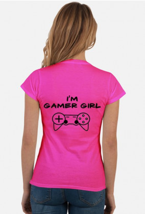 I'm Gamer Girl PL