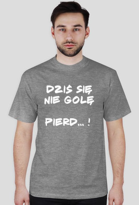 DZIS SIE NIE GOLE