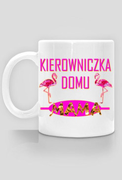 Kierowniczka Domu Mama Cup