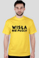 Wisła nie puści!
