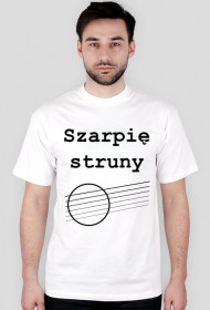 Szarpię struny