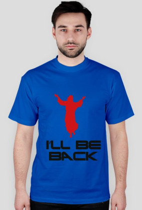 I'll be back (tshirt)