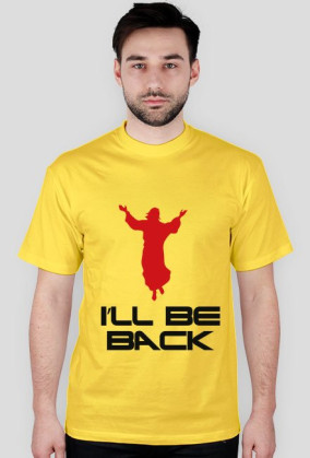 I'll be back (tshirt)