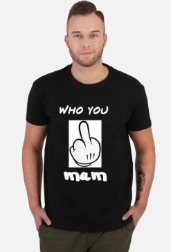 Who you