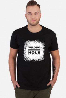 WRONG HOLE black