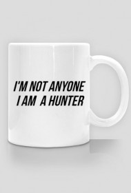 Kubek I am a hunter