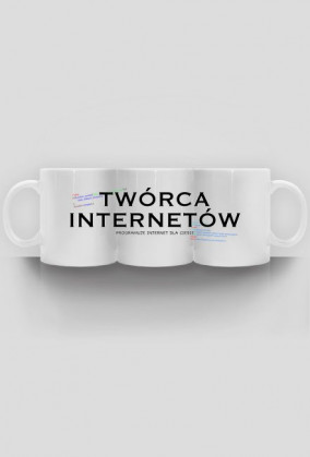Twórca Internetów - Kubek